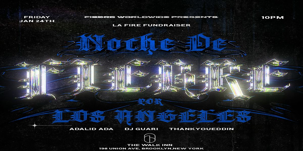 Noche De Fiebre Por Los  Angeles  | LA Fire Fundraiser