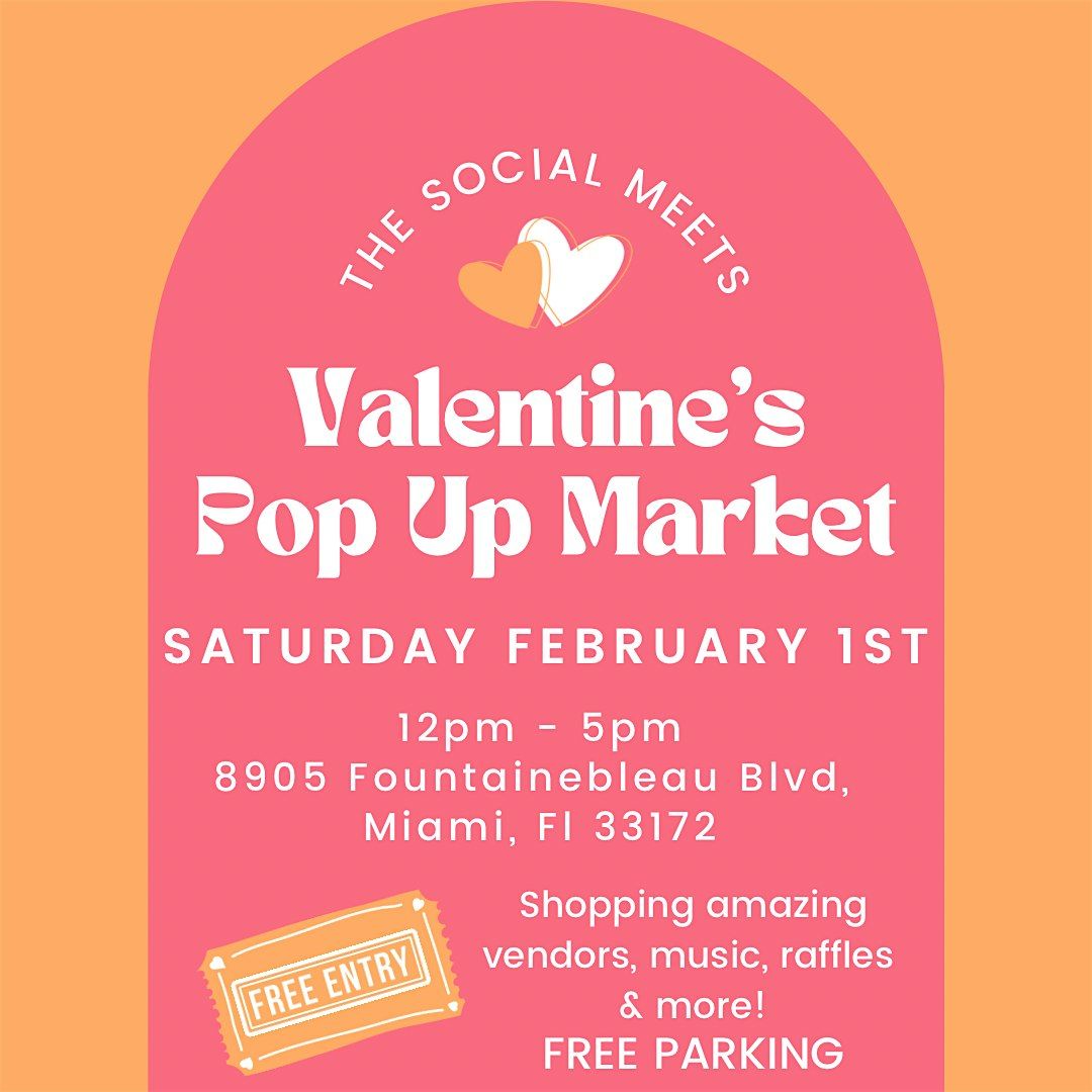 The Social Meets Valentines Pop Up Market