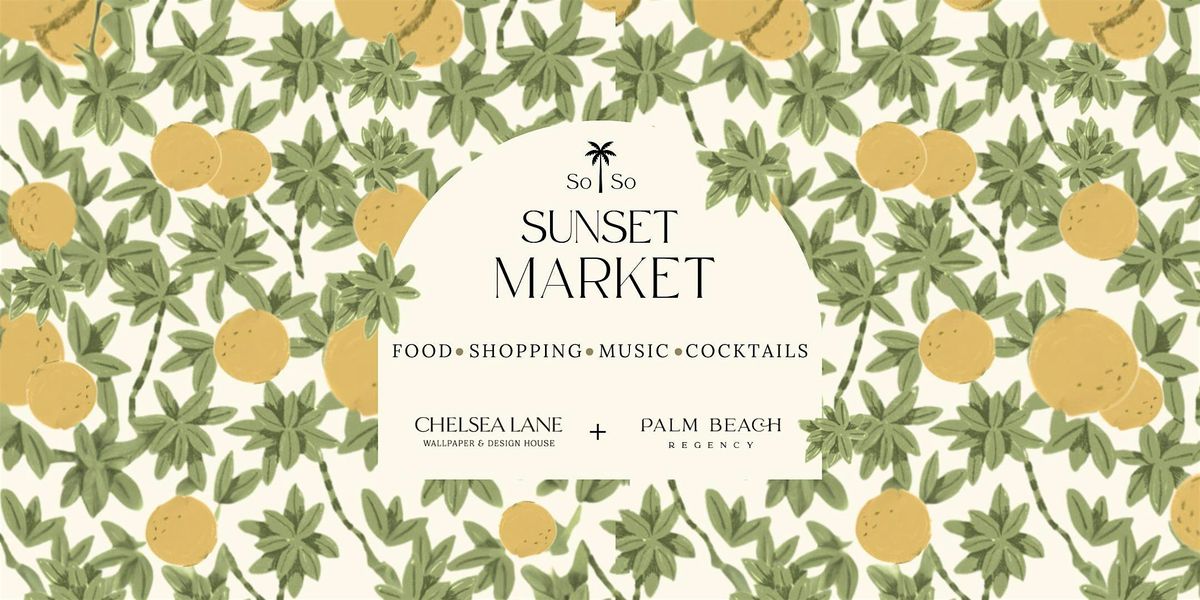 SoSo Sunset Market