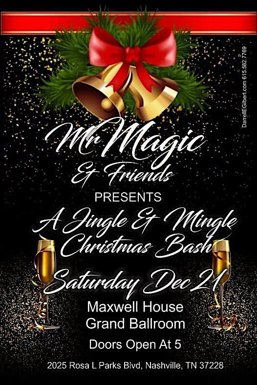 Mr. Magic & Friends Christmas Bash