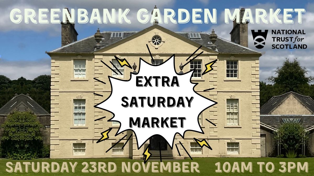 Greenbank Garden Market