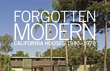 ALAN HESS - Lunch + Presentation on Claremont Modern SAT OCT 11th 1:00 - 3: