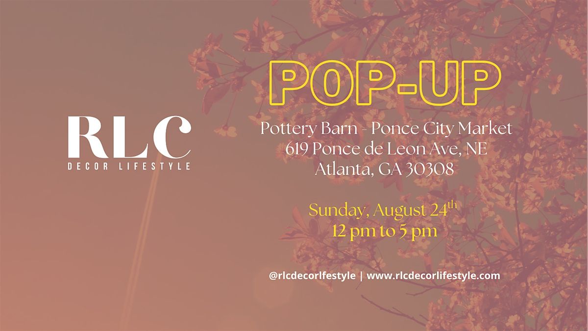 RLC Decor Lifestyle Candle Pop-Up Event at Pottery Barn Atlanta