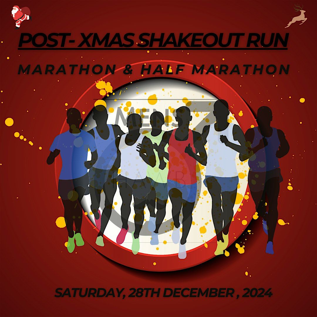 Post X-MAS  Shakeout Run