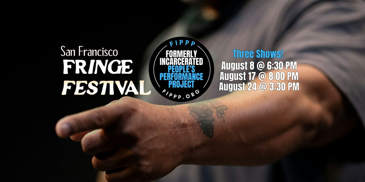 Formerly Incarcerated Voices On Stage