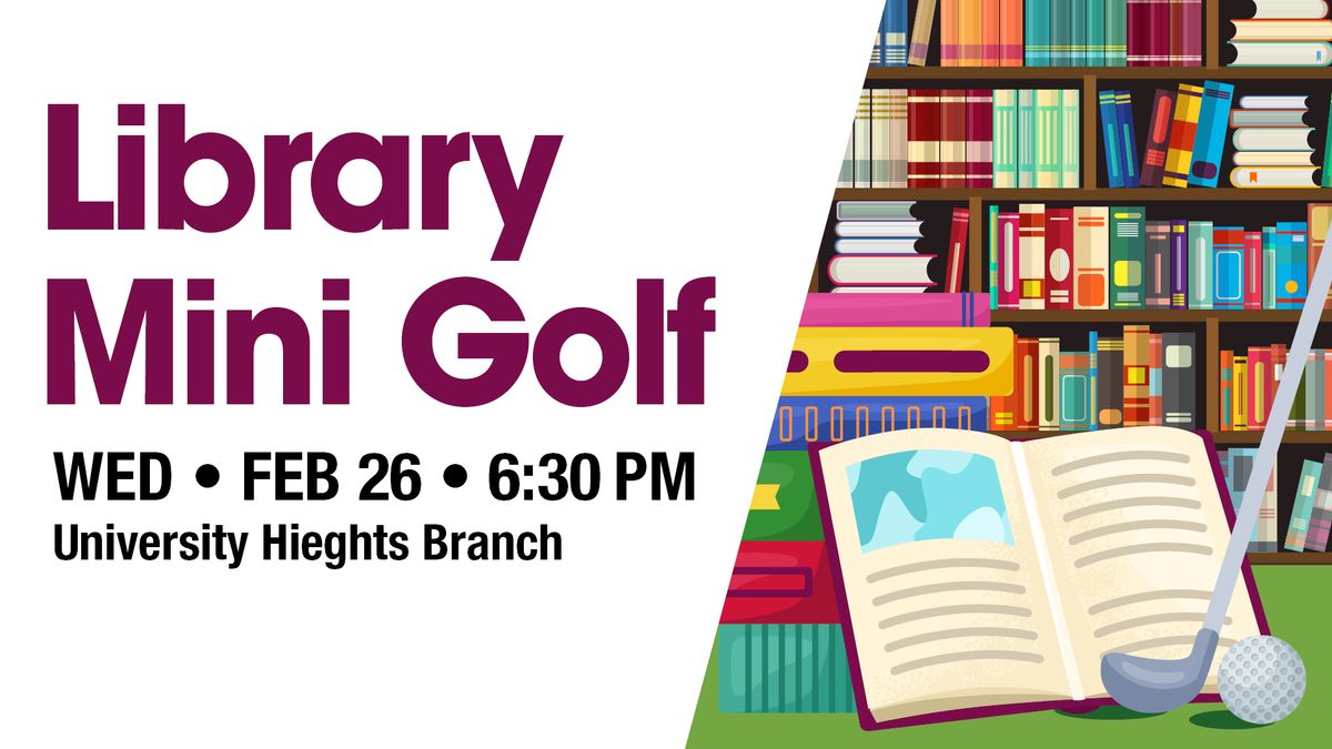 Library Mini Golf