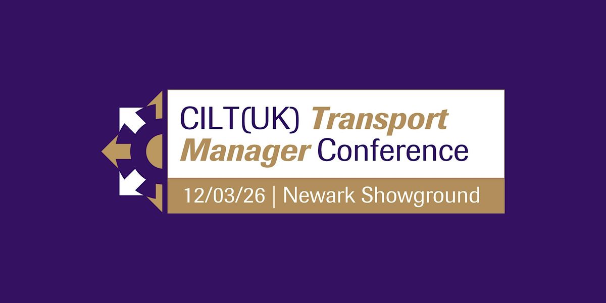 CILT(UK) Transport Managers Conference