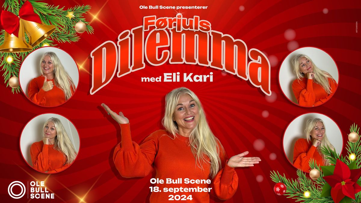 F\u00f8rjuls Dilemma med Eli Kari