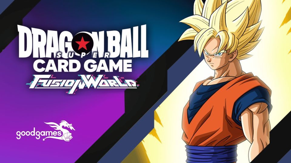 Dragon Ball Super Card Game Fusion World - Constructed - Monday Night