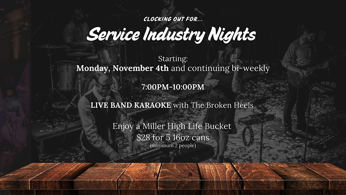 Service Industry Night