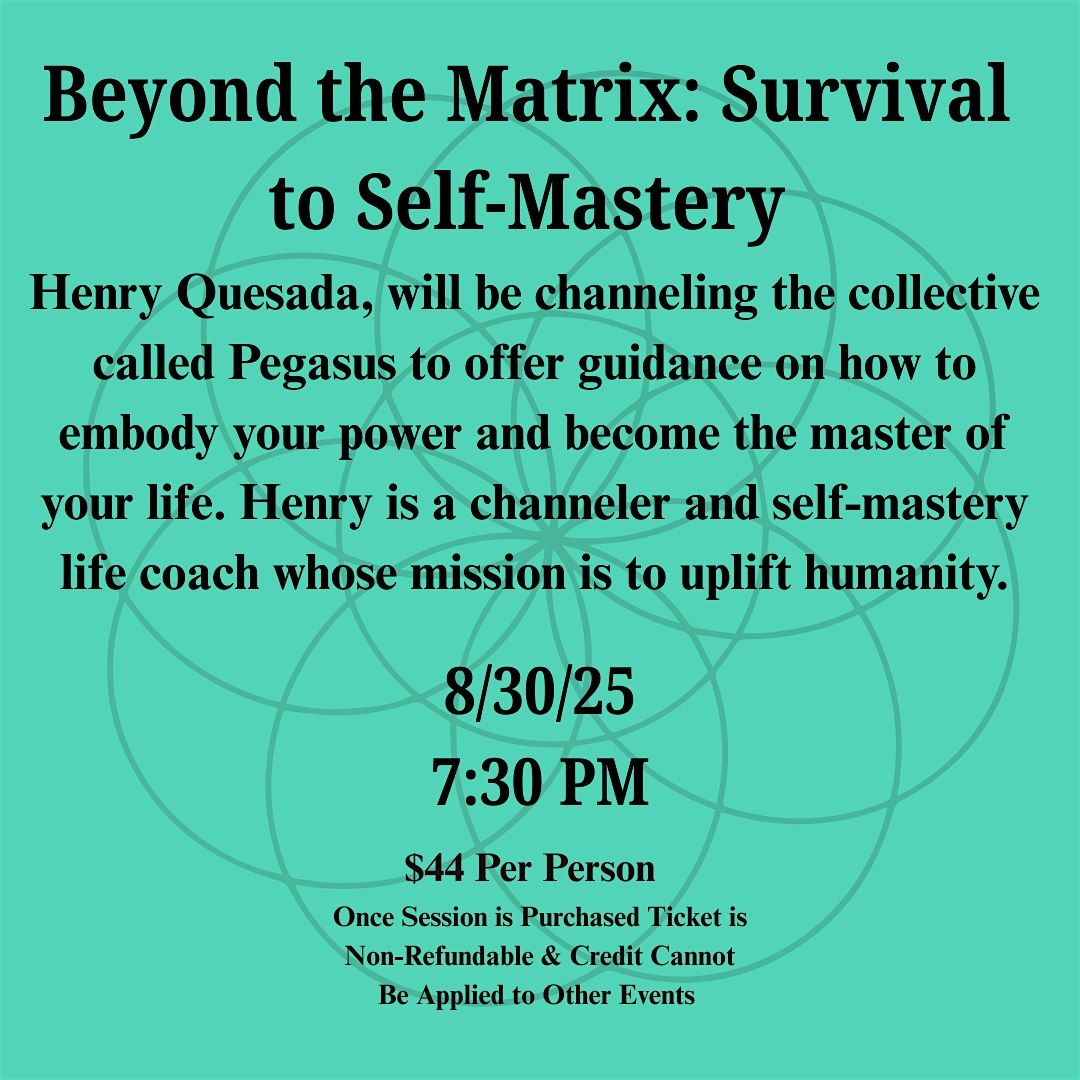 Beyond the Matrix: Survival to Self-Mastery