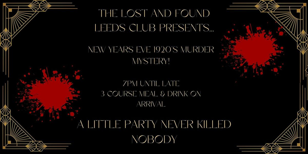 New Years Eve 1920's M**der Mystery