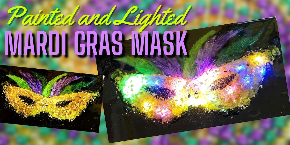 Painted and Lighted Mardi Gras Mask