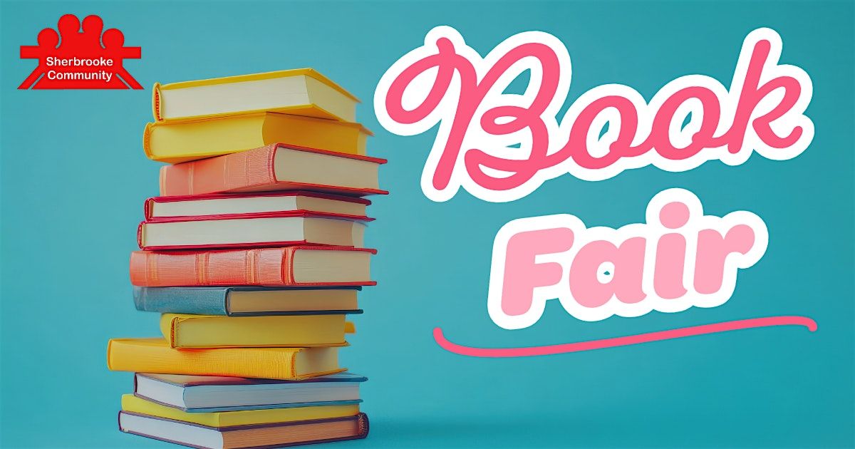 Sherbrooke Community League Book Fair!