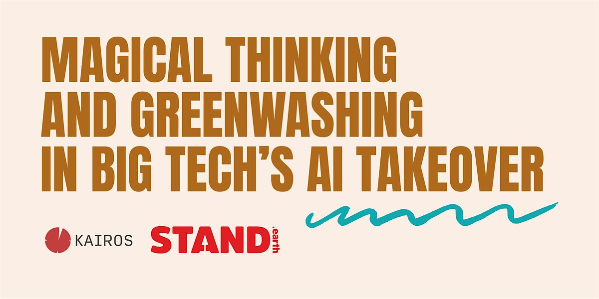 Magical Thinking and Greenwashing in Big Tech\u2019s AI Takeover