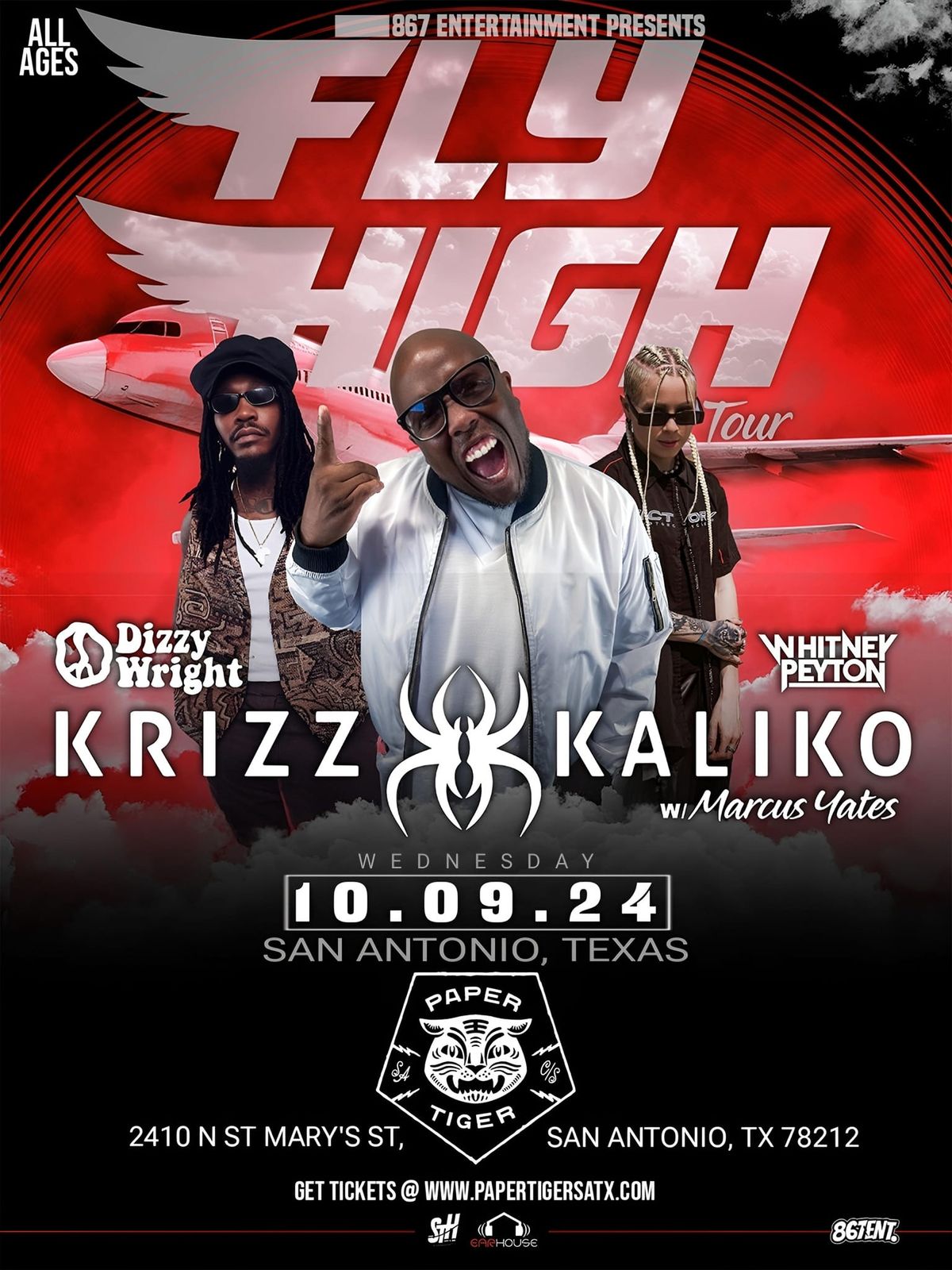 "Fly High Tour" San Antonio ( Krizz Kaliko, Dizzy Wright & Whitney Peyton )