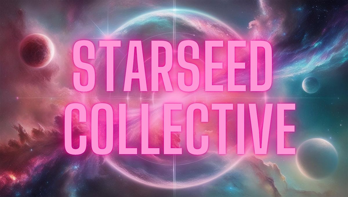 StarSeed Collective