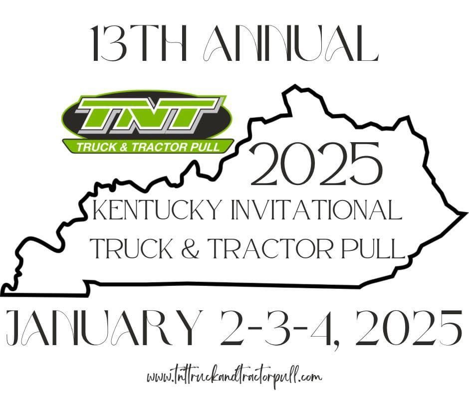 13th Annual Kentucky Invitational Truck & Tractor Pull 