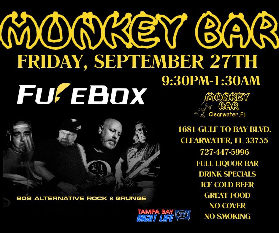 The Monkey Bar Presents FuseBox