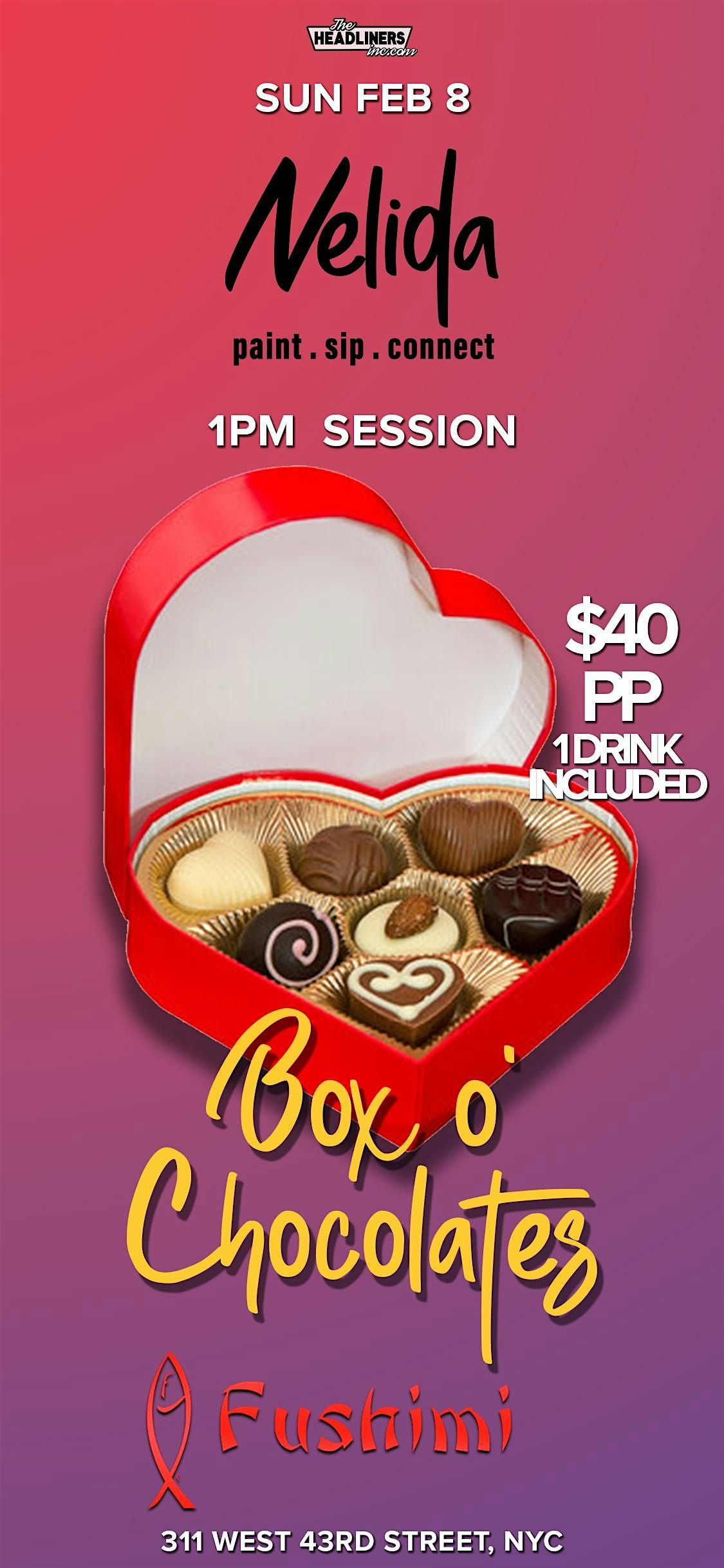 Chocolate Box Paint & Sip \u2014 A Sweet Escape in February