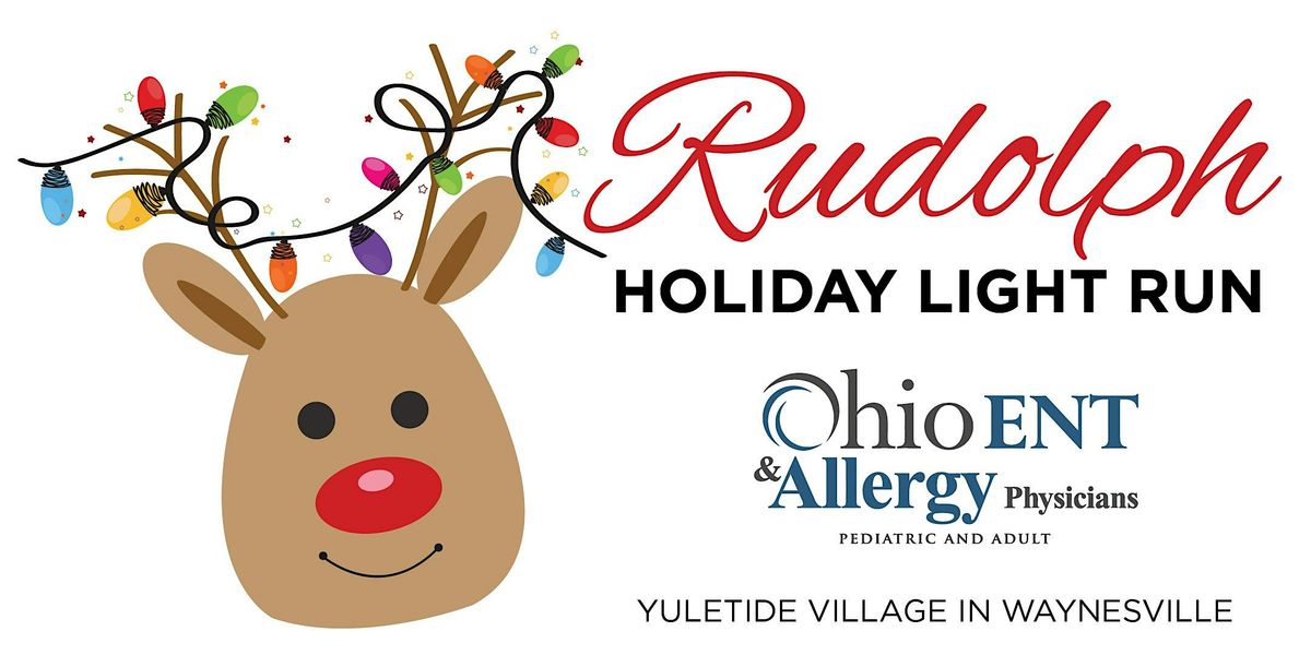 Rudolph Holiday Light Run!- Race Registration!