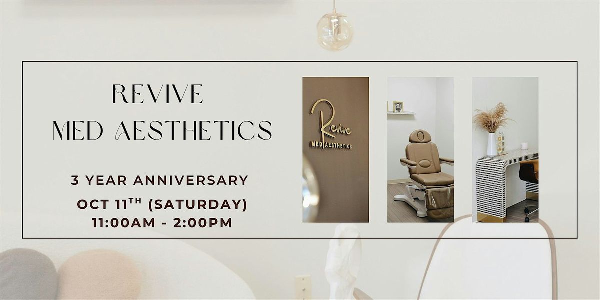 Revive Med Turns 3!