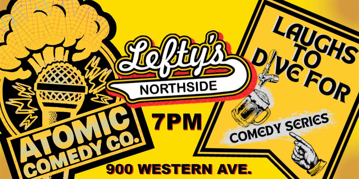 Atomic Comedy Co. Presents: LAUGHS TO DIVE FOR Comedy Series