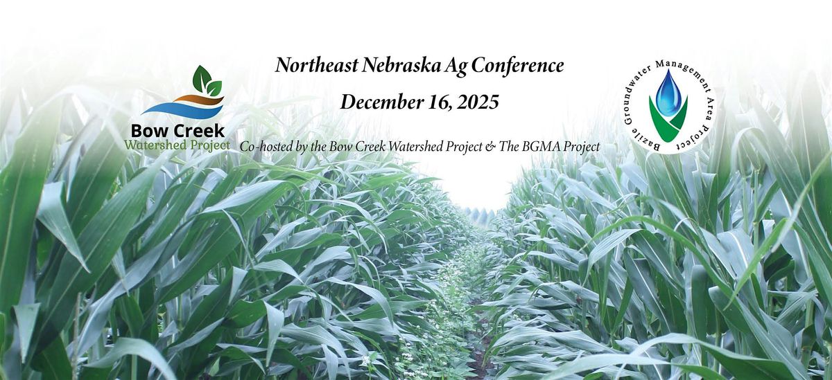 2025 Northeast Nebraska Ag Conference