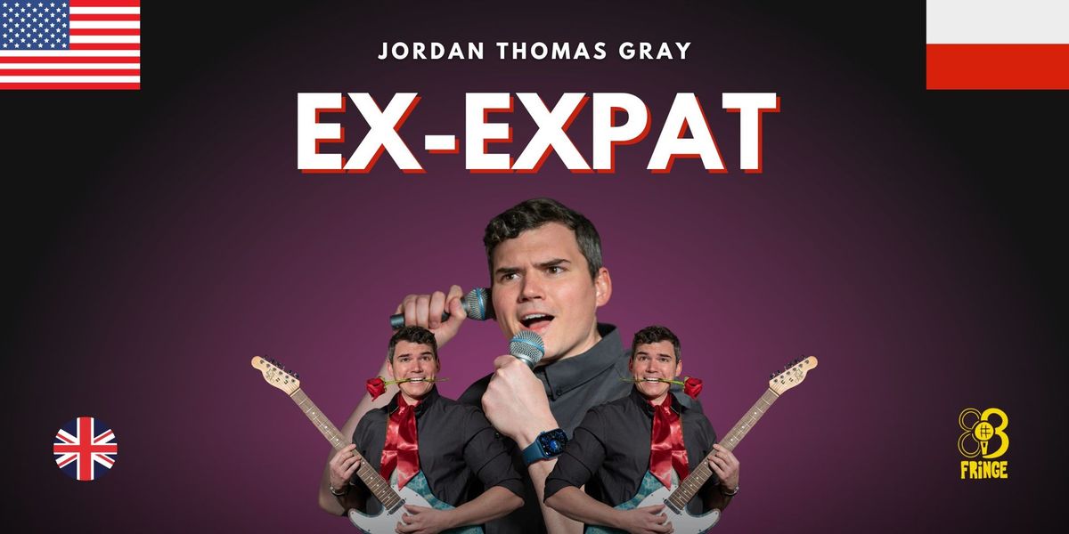 Jordan Thomas Gray \u2022 Ex-Expat \u2022 Fringe BCN \u2022 Standup in English