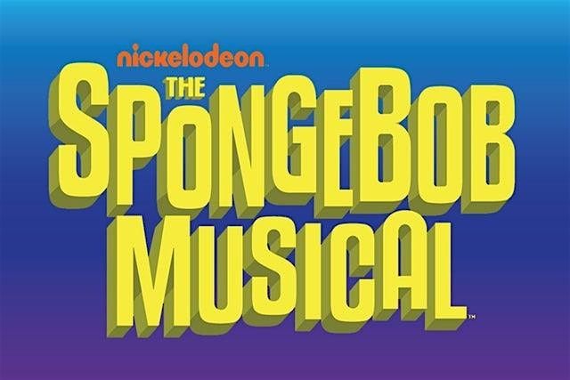 SpongeBob the Musical (Saturday)