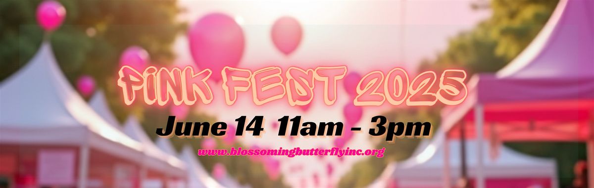 PinkFest 2025: A Day of Connection, Awareness & Action