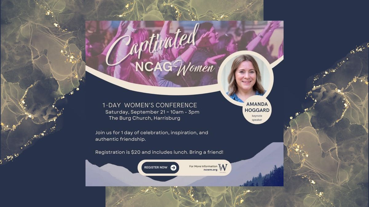 NCAG Women Captivated Conference - Harrisburg