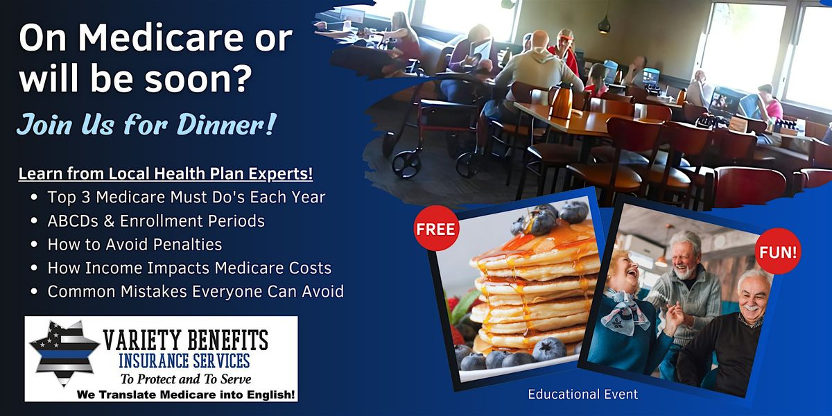 Join us at IHOP for a FREE Medicare 101 Dine & Learn in Scottsdale, AZ!
