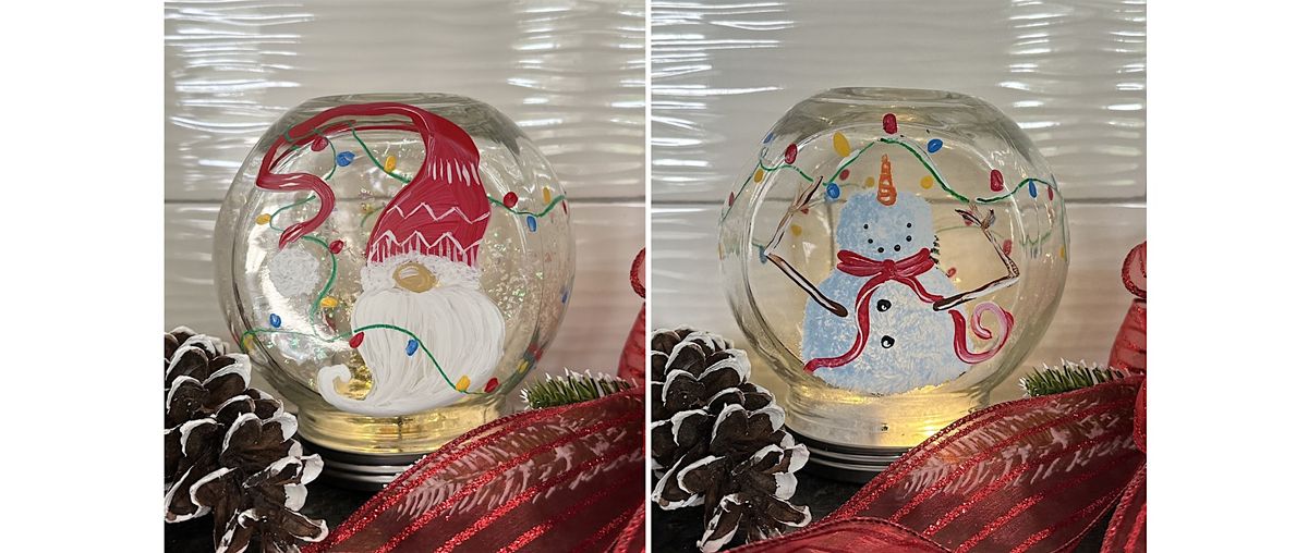 Your Choice of One Christmas Snow Globe with Lights  Paint Art Sip Class