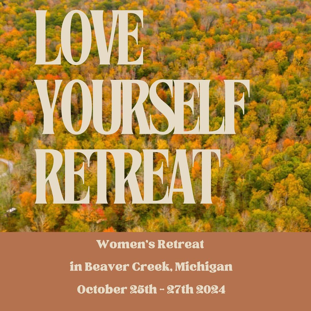 Love Yourself Retreat