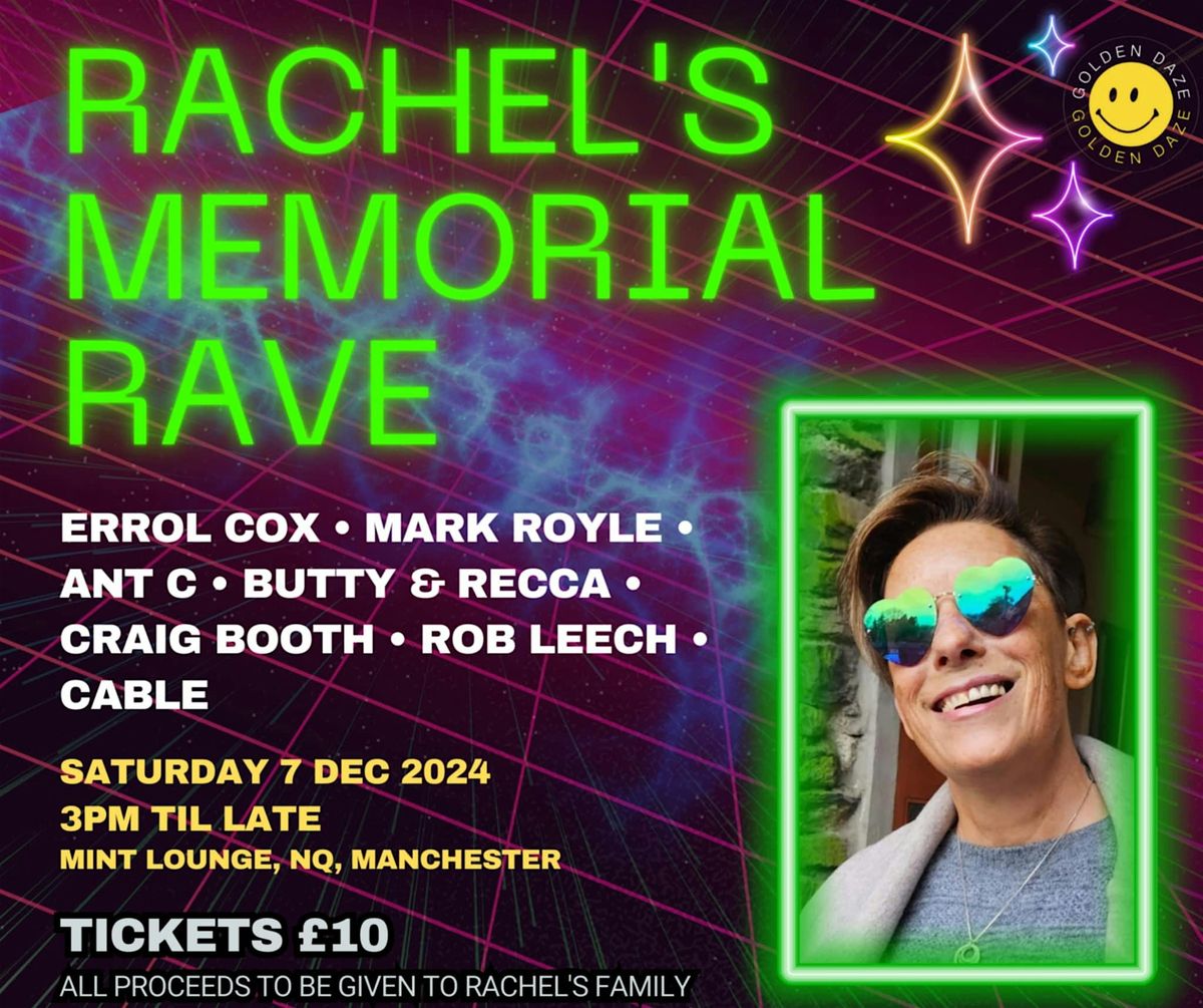 Rachael Lawton Memorial Rave