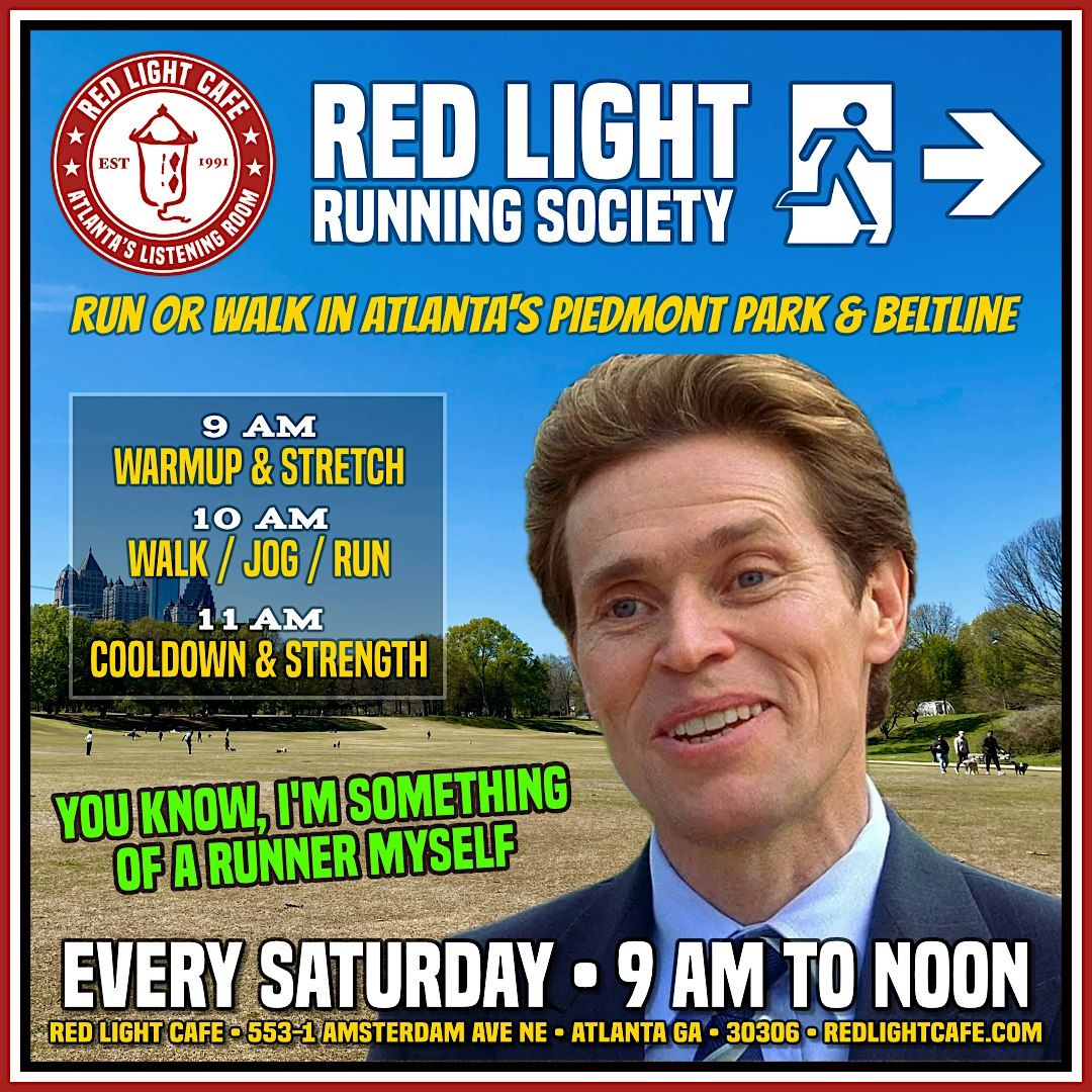 Red Light Running Society: Run or Walk (and more!) Every SATURDAY