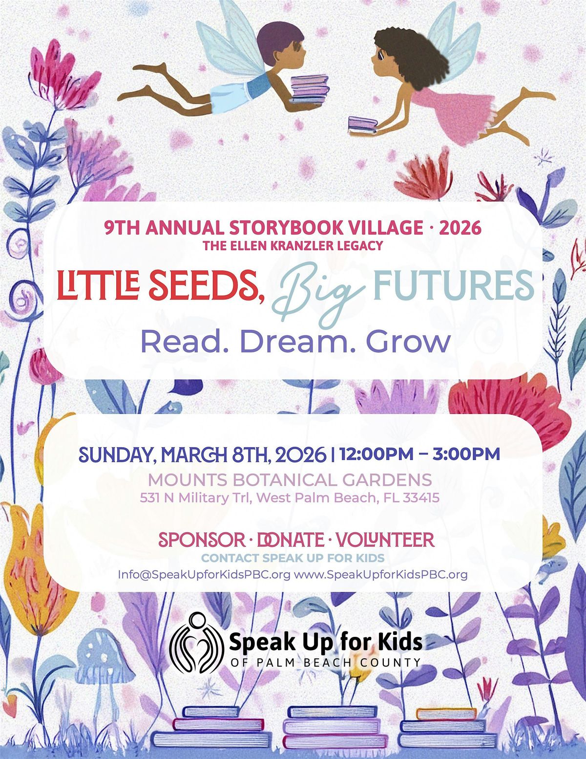 9th Annual Storybook Village - Little Seeds, Big Futures