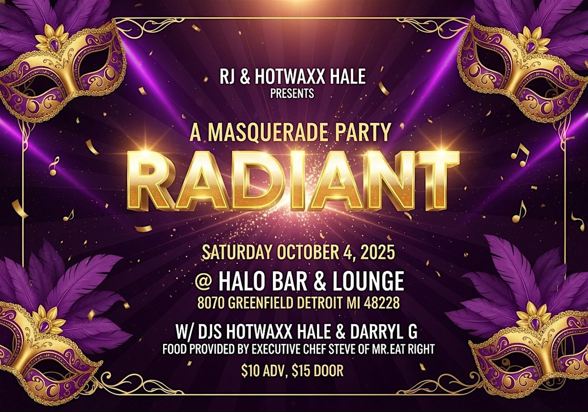 RADIANT presents a Masquerade Party