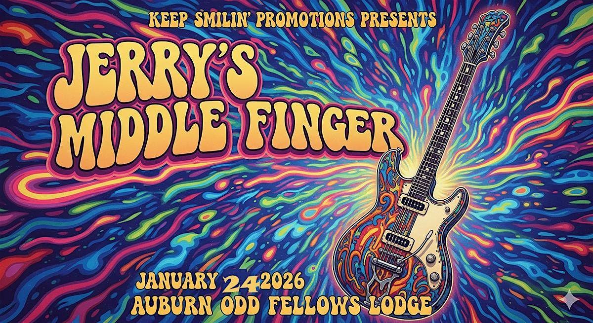 Jerry's Middle Finger  Returns to the Auburn Odd Fellows Lodge