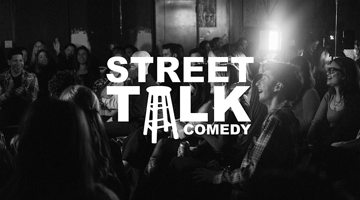 Max Manticof presents Street Talk Comedy Show (Los Angeles)