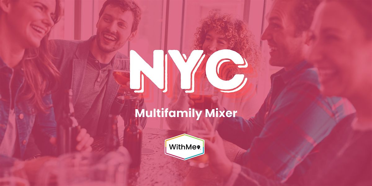 NYC Multifamily Mixer