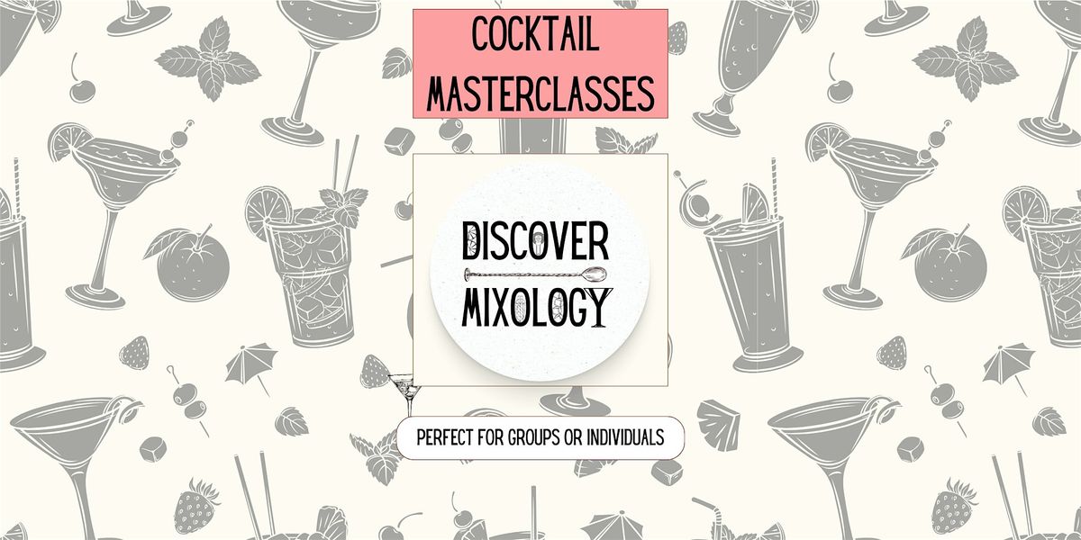 Cocktail Masterclass