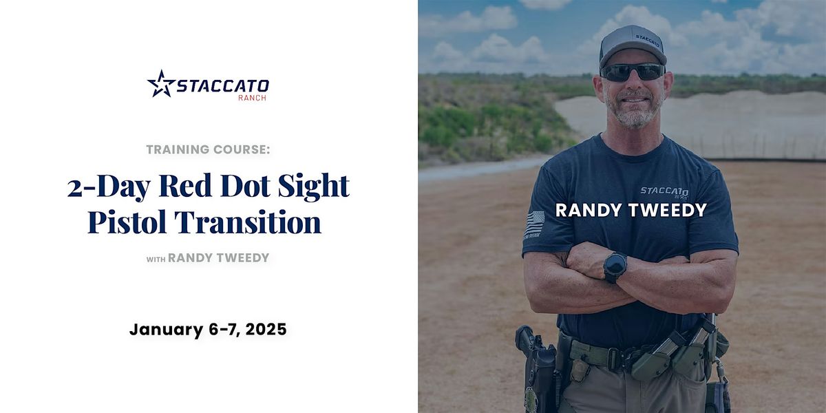 2-Day Red Dot Pistol Transition Course  with Randy Tweedy