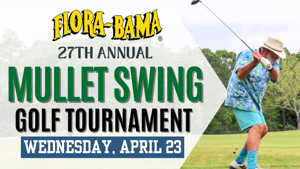 Mullet Swing Golf Tournament 