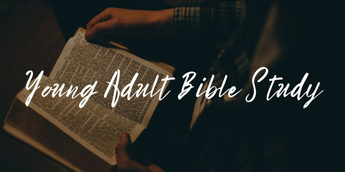 Young Adult Bible Study