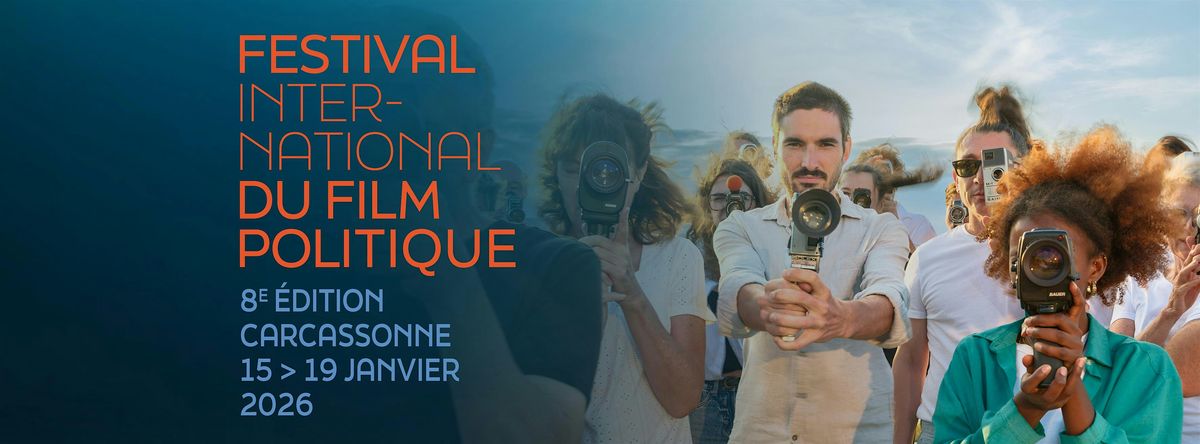 Festival International du Film Politique de Carcassonne \/ 8\u1d49 \u00e9dition