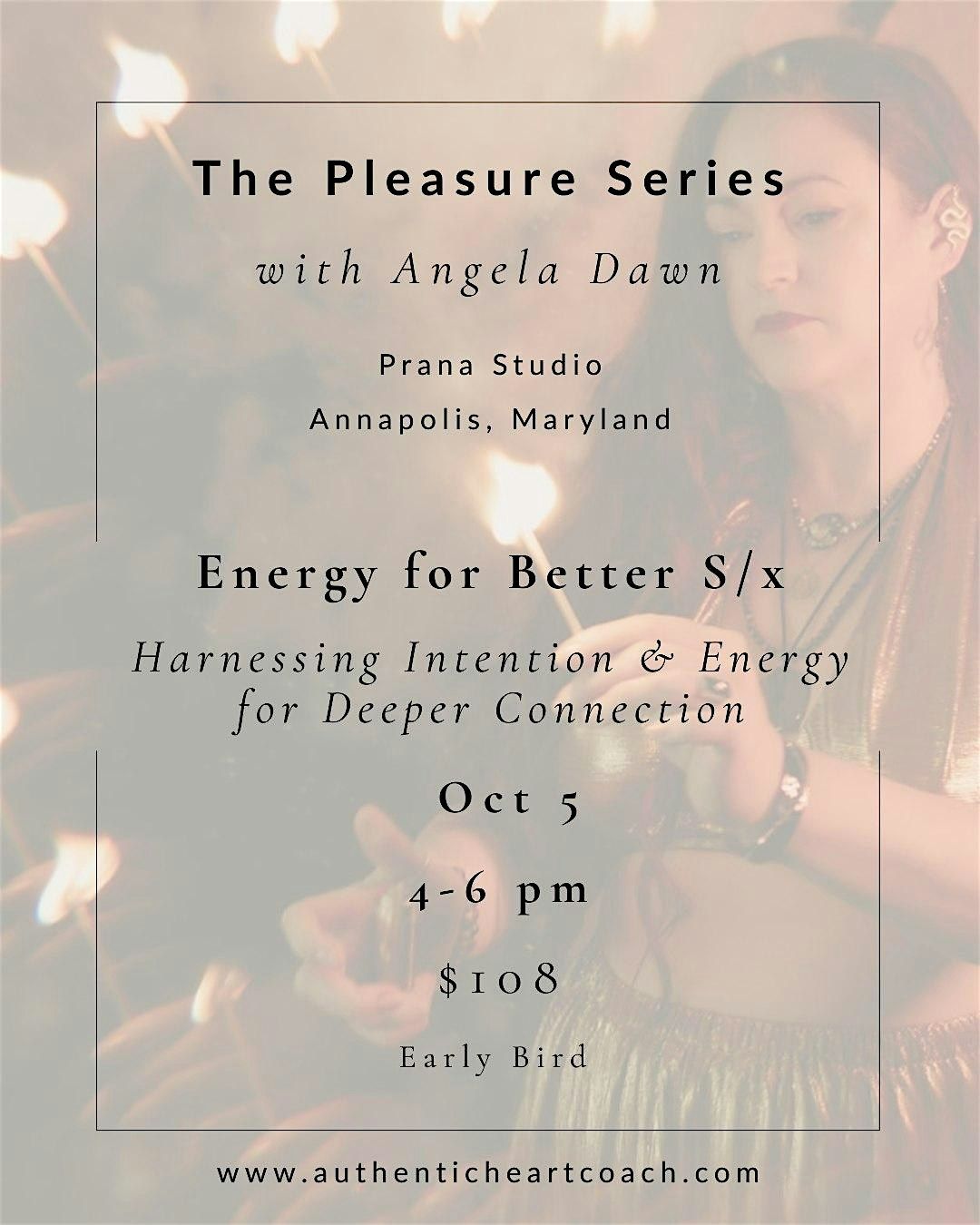 The Pleasure Series Part 3: Energy for Better S\/x