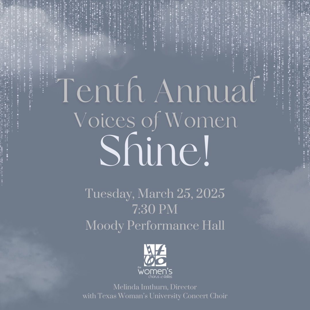 Shine! Tenth Annual Voices of Women