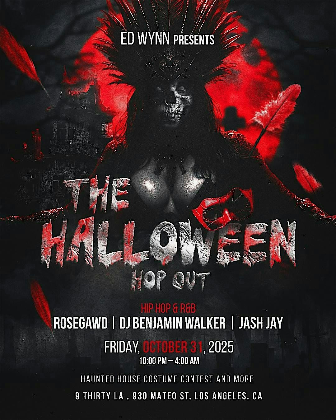 THE HALLOWEEN HOP OUT: HIP HOP HALLOWEEN PARTY: 2,000+ IN ATTENDANCE